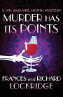 Murder Has Its Points (Mr. and Mrs. North Series #25)