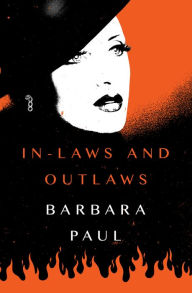 Title: In-Laws and Outlaws, Author: Barbara Paul