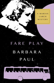 Title: Fare Play, Author: Barbara Paul