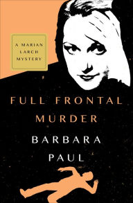 Title: Full Frontal Murder, Author: Barbara Paul