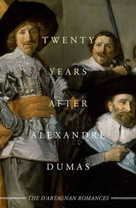 Title: Twenty Years After, Author: Alexandre Dumas