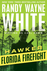 Title: Florida Firefight (Hawker Series #1), Author: Randy Wayne White