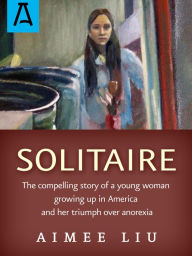 Title: Solitaire, Author: Aimee Liu