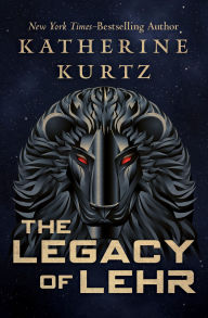 Title: The Legacy of Lehr, Author: Katherine Kurtz