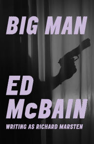 Title: Big Man, Author: Ed McBain