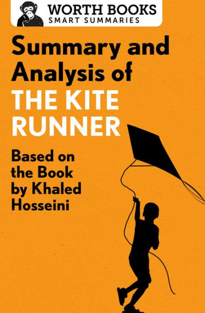 Summary Of The Kite Runner