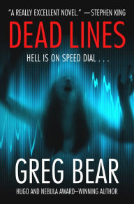 Title: Dead Lines, Author: Greg Bear