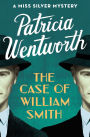 The Case of William Smith