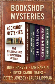 Title: Bookshop Mysteries: Five Bibliomysteries by Bestselling Authors, Author: John Harvey