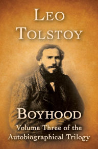 Title: Boyhood, Author: Leo Tolstoy