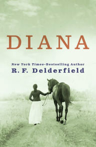 Title: Diana, Author: R. F. Delderfield