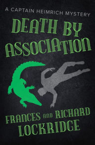 Title: Death by Association, Author: Frances Lockridge