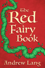 Title: The Red Fairy Book, Author: Andrew Lang