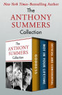 The Anthony Summers Collection: Goddess, Not in Your Lifetime, and Official and Confidential