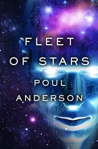 Title: Fleet of Stars, Author: Poul Anderson