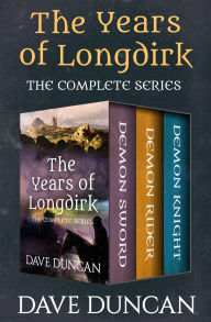 Title: The Years of Longdirk: The Complete Series, Author: Dave Duncan