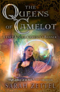 Title: Lynet: Under Camelot's Banner, Author: Sarah Zettel