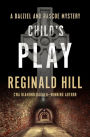 Child's Play (Dalziel and Pascoe Series #9)