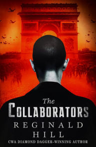 Title: The Collaborators, Author: Reginald Hill