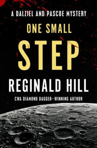 Title: One Small Step (Dalziel and Pascoe Series #12), Author: Reginald Hill
