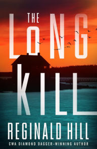 Title: The Long Kill, Author: Reginald Hill