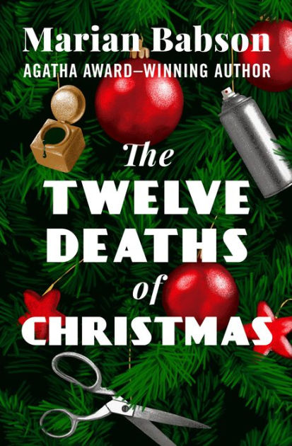 The Twelve Deaths of Christmas by Marian Babson, Paperback  Barnes