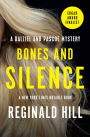 Bones and Silence (Dalziel and Pascoe Series #11)