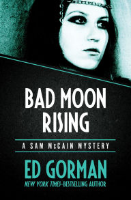 Title: Bad Moon Rising, Author: Ed Gorman
