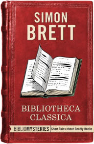 Title: Bibliotheca Classica, Author: Simon Brett