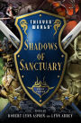 Shadows of Sanctuary (Thieves' World Series #3)