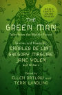 The Green Man: Tales from the Mythic Forest