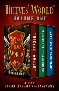 English audio books free download Thieves' World® Collection Volume One: Thieves' World, Tales from the Vulgar Unicorn, and Shadows of Sanctuary 9781504060455