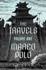 Title: The Travels Volume One, Author: Marco Polo