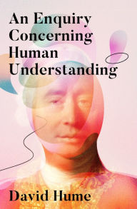 Title: An Enquiry Concerning Human Understanding, Author: David Hume