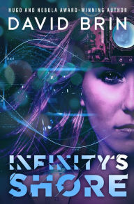 Title: Infinity's Shore (Uplift Series #5), Author: David Brin