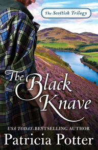 Title: The Black Knave, Author: Patricia Potter
