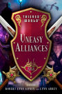 Uneasy Alliances