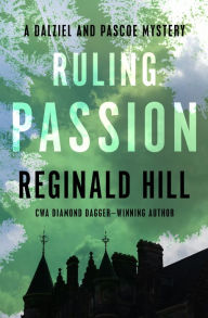 Title: Ruling Passion, Author: Reginald Hill