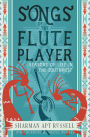 Songs of the Fluteplayer: Seasons of Life in the Southwest