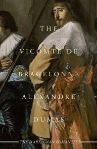 Title: The Vicomte de Bragelonne, Author: Alexandre Dumas
