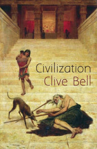Title: Civilization, Author: Clive Bell