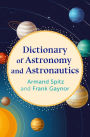 Dictionary of Astronomy and Astronautics