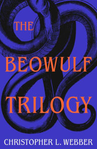 Title: The Beowulf Trilogy, Author: Christopher L. Webber