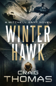 Title: Winter Hawk, Author: Craig Thomas