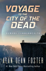 Title: Voyage to the City of the Dead, Author: Alan Dean Foster