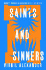 Saints and Sinners