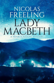 Title: Lady Macbeth, Author: Nicolas Freeling