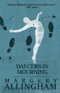 Title: Dancers in Mourning, Author: Margery Allingham