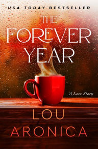 Title: The Forever Year, Author: Lou Aronica