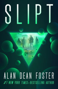 Title: Slipt, Author: Alan Dean Foster